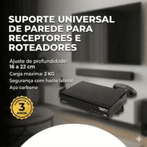 Suporte parede universal aparelhos eletrônicos dvd, receptores de qualquer tamanho com base flexivel de 19 a 24 cm