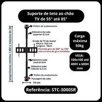 Suporte teto ao chão para TVs, monitores 55" a 85" Suporte teto ao chão para TVs, monitores 55" a 85"