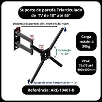 Suporte triarticulado para TV, monitor 10" a 65" com inclinação Suporte triarticulado para TV, monitor 10" a 65" com inclinação