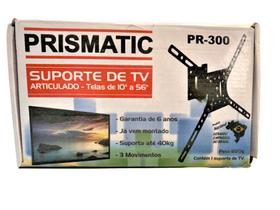 Suporte Tv 3 movimentos Lcd Led 10 A 56 Garantia de 6 anos - PRIMATIC