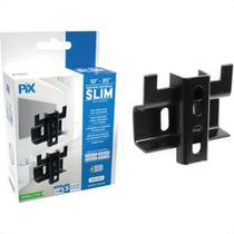 Suporte Tv Pix 10/85 Universal Slim 079-0023 Suporte Tv Pix 10/85 Universal Slim 079-0023