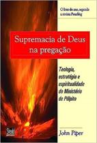 Supremacia De Deus Na Pregação Supremacia De Deus Na Pregação
