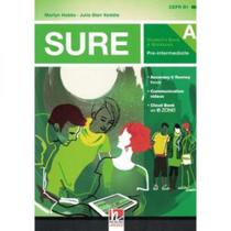 Sure - pre-intermediate - level a - student's book and workbook - with access code to e-zone - HELBLING LANGUAGES *** Sure - pre-intermediate - level a - student's book and workbook - with access code to e-zone - HELBLING LANGUAGES ***