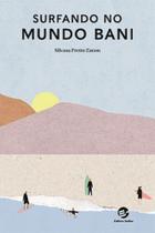 Surfando no Mundo Bani - SULINA