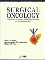 Surgical oncology fundamentals, evidence-based approaches and new technolog - JAYPEE