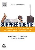 Surpreendente!: A Televisão e o Videogame nos Tornam Mais Inteligentes