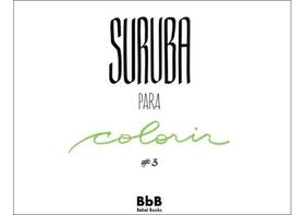 Suruba para colorir - vol. 3