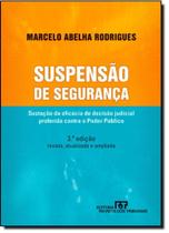 Suspensão de Segurança - REVISTA DOS TRIBUNAIS