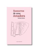 Sussurros de uma amadora