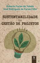 Sustentabilidade em Gestão de Projetos Sustentabilidade em Gestão de Projetos