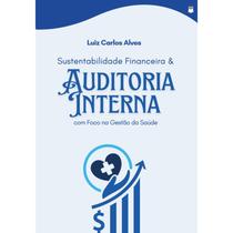 Sustentabilidade Financeira e Auditoria Interna