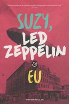 Suzy, Led Zeppelin e Eu - EDICOES IDEAL