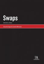 Swaps - Uma Análise Jurídica - Almedina