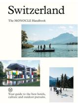 Switzerland - the monocle handbook