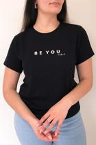 T-shirt Be You Tiful Preta T-shirt Be You Tiful Preta