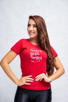 T-shirt Feminina estampada "Amor Gera Amor" Decente