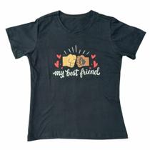 T-Shirt feminina Frase My best Friend