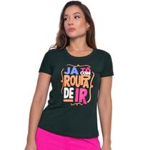 T-shirt ja to com roupa de ir - verde T-shirt ja to com roupa de ir - verde