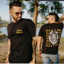 T-shirt Masculina "Ele é o Rei." Preta G