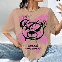 T-shirt Oversized Feminina Estampada Desenho Urso Escrita Frase Break The Rules Estilo Rua Streetwe T-shirt Oversized Feminina Estampada Desenho Urso Escrita Frase Break The Rules Estilo Rua Streetwe