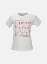 T-Shirt - Perai + Bora