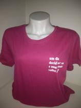 T-shirt Um Dia Rosa Tam G T-shirt Um Dia Rosa Tam G