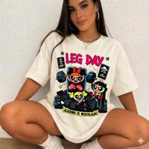 T-SHIRTS AS MENINAS SUPER PODEROSAS LEG DAY 100% Algodao Cor:OFFTamanho:M T-SHIRTS AS MENINAS SUPER PODEROSAS LEG DAY 100% Algodao Cor:OFFTamanho:M
