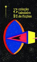 Tabuleiro de ficções - NUMA EDITORA Tabuleiro de ficções - NUMA EDITORA