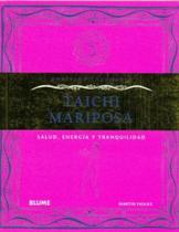 Taichi Mariposa: Salud, Energía Y Tranquilidad - Blume