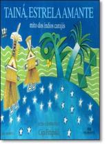 Taina, estrela amante - MELHORAMENTOS
