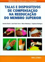 Talas e Dispositivo de Compensação na Reeducação do Membro Superior