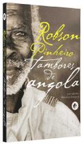 Tambores de Angola Nova Edição