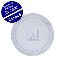 Tampa do Pré Filtro Bomba B - Jacuzzi