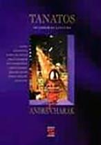 Tanatos Andre Charack