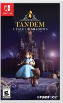 Tandem a Tale of Shadows - SWITCH EUA Tandem a Tale of Shadows - SWITCH EUA