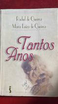 Tantos Anos Tantos Anos