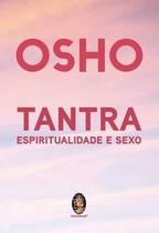 Tantra, espiritualidade e sexo