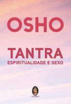 Tantra, espiritualidade e sexo - MADRAS