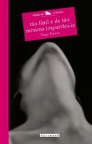 Tao futil e de tao minima importancia - GARAMOND* Tao futil e de tao minima importancia - GARAMOND*