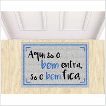 Tapete aqui só o bem entra, medida porta. Tapete aqui só o bem entra, medida porta.
