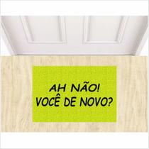 Tapete capacho ah não você de novo - cor especial verde limão