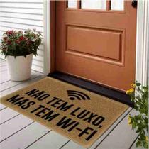 Tapete Capacho Antiderrapante Nao Tem Luxo, Mas Tem Wi-fi