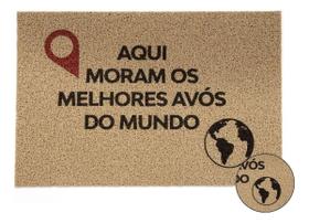 Tapete Capacho Aqui Moram Os Melhores Avós Do Mundo Kapazi
