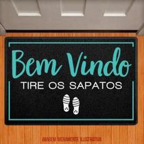 Tapete Capacho - Bem Vindo Tire Os Sapatos