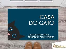 Tapete Capacho Decorativo Entrada Porta Sala Casa do gato (tem uns humanos morando aqui também)