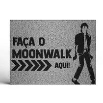 Tapete Capacho Decorativo Faça o Moonwalk Aqui