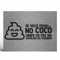 Tapete Capacho Decorativo Pisou no Cocô Limpe os Pés no Vizinho Tapete Capacho Decorativo Pisou no Cocô Limpe os Pés no Vizinho