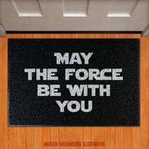 Tapete Capacho Filme - May The Force Be With You - Legiao Nerd