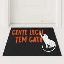 Tapete Capacho Gente Legal Tem Gato 60x40 Casa Entrada Lar