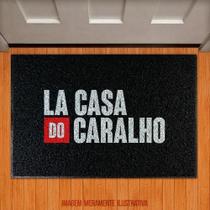 Tapete Capacho - La Casa Do Caralho